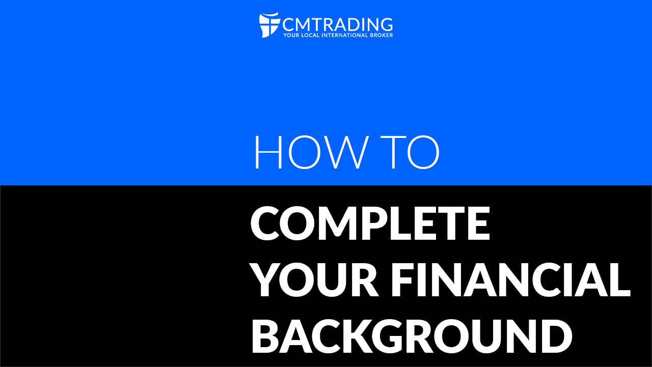 How to complete your financial background