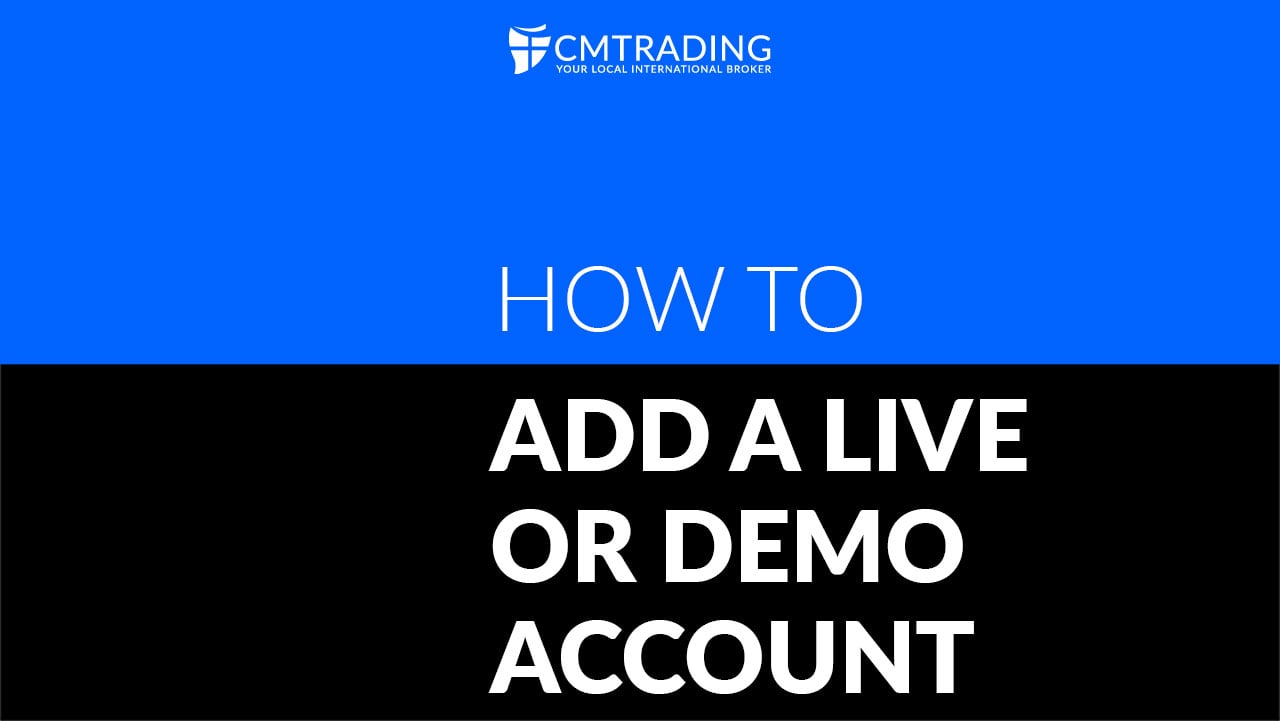 How to add a live or demo account: